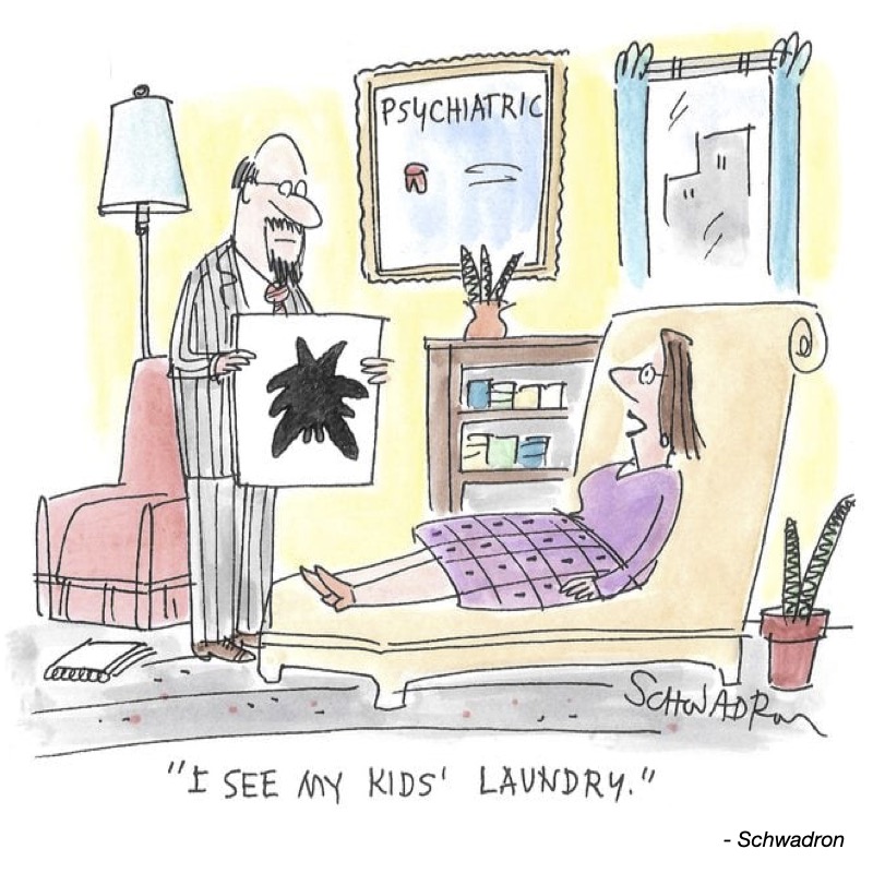 A psychiatrist shows a woman an inkblot, stating, "I see my kids' laundry.